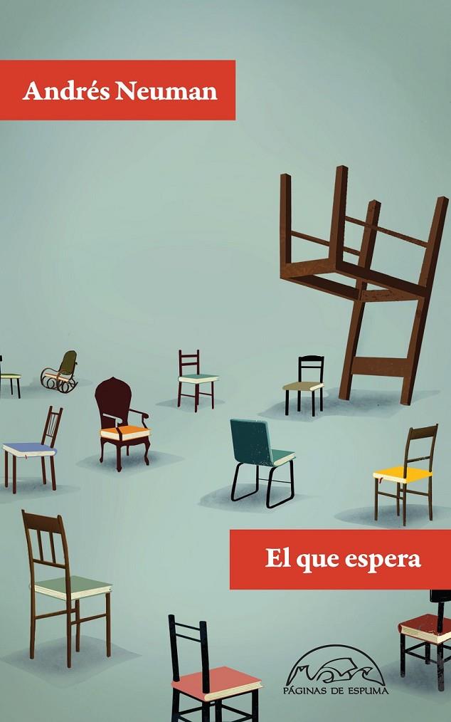 El que espera | 9788483931813 | Neuman, Andrés | Librería Castillón - Comprar libros online Aragón, Barbastro