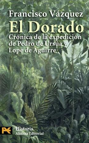 El Dorado | 9788420666945 | Vázquez, Francisco | Librería Castillón - Comprar libros online Aragón, Barbastro