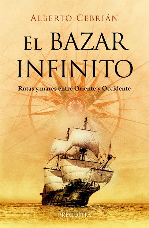 El bazar infinito | 9788417532857 | Cebrián Félix, Alberto | Librería Castillón - Comprar libros online Aragón, Barbastro