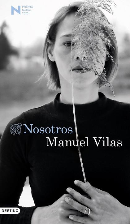 Nosotros - Premio Nadal de Novela 2023 | 9788423362752 | Vilas, Manuel | Librería Castillón - Comprar libros online Aragón, Barbastro
