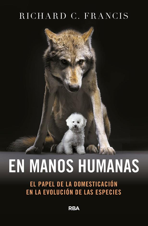 En manos humanas | 9788490567111 | FRANCIS RICHARD C. | Librería Castillón - Comprar libros online Aragón, Barbastro