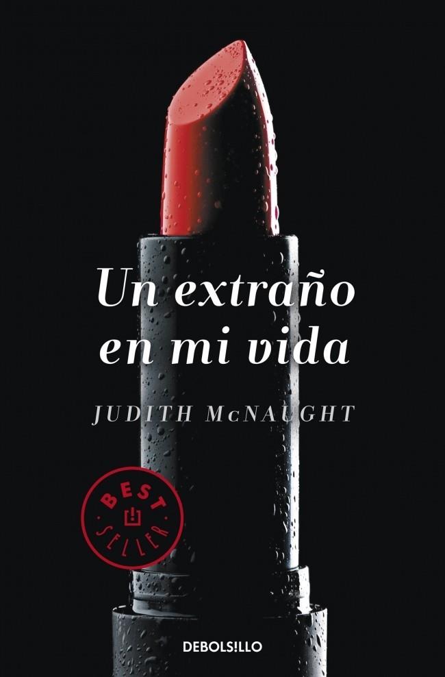 Un extraño en mi vida | 9788490323205 | MCNAUGHT, JUDITH | Librería Castillón - Comprar libros online Aragón, Barbastro