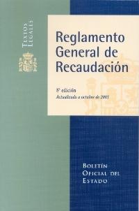 REGLAMENTO GENERAL DE RECAUDACION | 9788434014343 | Varios autores | Librería Castillón - Comprar libros online Aragón, Barbastro