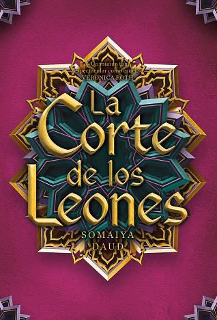 La corte de los leones | 9788417615314 | Daud, Somaiya | Librería Castillón - Comprar libros online Aragón, Barbastro