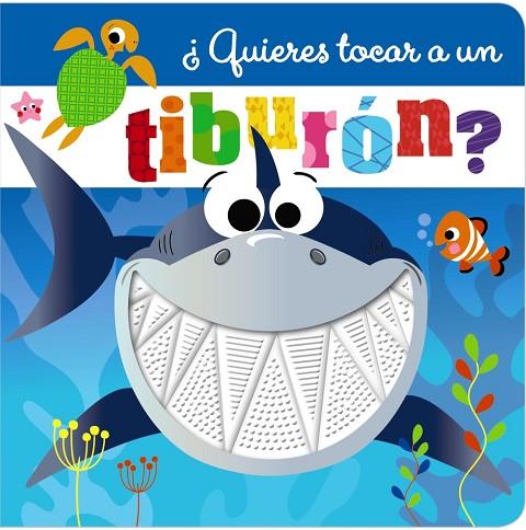 ¿Quieres tocar a un tiburón? | 9788469665442 | VV.AA. | Librería Castillón - Comprar libros online Aragón, Barbastro