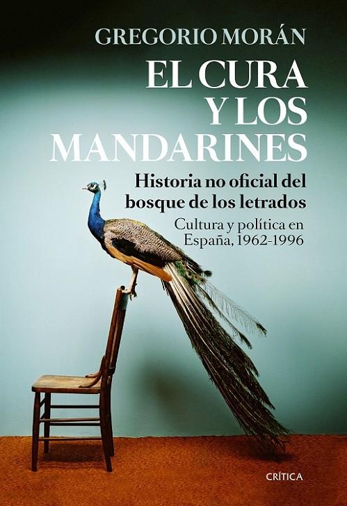 El cura y los mandarines | 9788498927443 | Morán, Gregorio | Librería Castillón - Comprar libros online Aragón, Barbastro