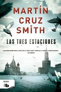 Las tres estaciones | 9788498728132 | Smith, Martin Cruz | Librería Castillón - Comprar libros online Aragón, Barbastro