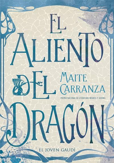El aliento del dragón | 9788424664718 | Carranza, Maite | Librería Castillón - Comprar libros online Aragón, Barbastro