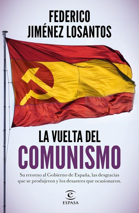 La vuelta del comunismo | 9788467060317 | Jiménez Losantos, Federico | Librería Castillón - Comprar libros online Aragón, Barbastro