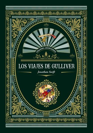 LOS VIAJES DE GULLIVER | 9788416574988 | SWIFT, JONATHAN | Librería Castillón - Comprar libros online Aragón, Barbastro