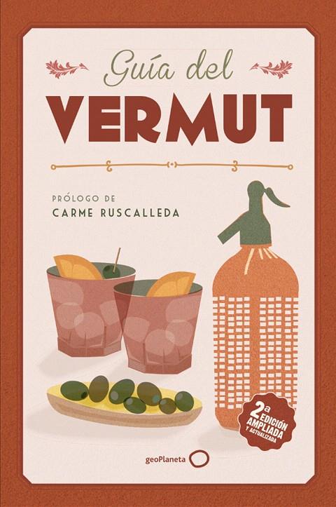 Guía del vermut 2 | 9788408206415 | Bachs Romaguera, Ester | Librería Castillón - Comprar libros online Aragón, Barbastro