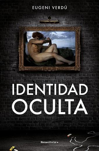 Identidad oculta | 9788419449429 | Verdú, Eugeni | Librería Castillón - Comprar libros online Aragón, Barbastro
