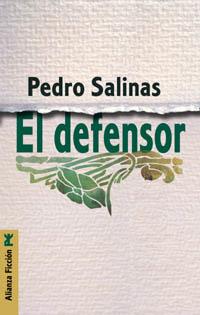 DEFENSOR, EL | 9788420645322 | SALINAS, PEDRO | Librería Castillón - Comprar libros online Aragón, Barbastro
