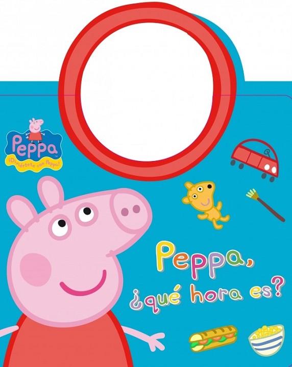 Peppa, ¿qué hora es? - Peppa Pig | 9788448836504 | VV.AA. | Librería Castillón - Comprar libros online Aragón, Barbastro
