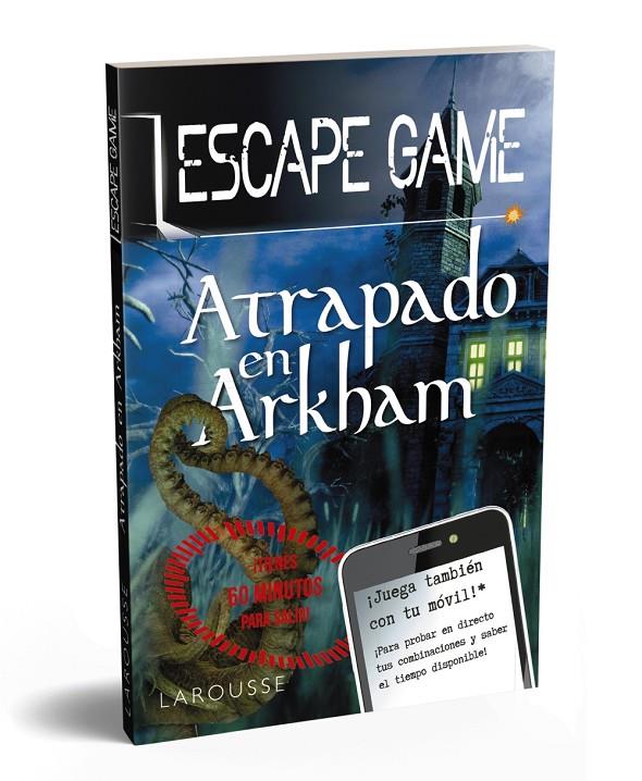 Escape Game - Atrapado en Arkham | 9788418100420 | Larousse Editorial | Librería Castillón - Comprar libros online Aragón, Barbastro
