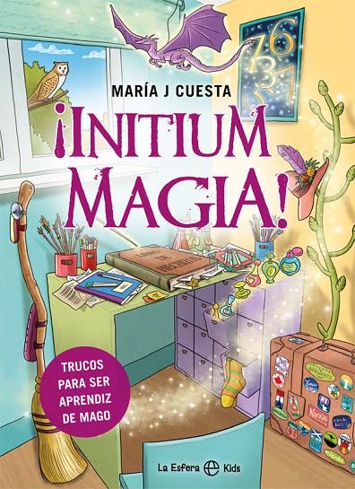 ¡Initium magia! | 9788491649885 | Cuesta, María J | Librería Castillón - Comprar libros online Aragón, Barbastro