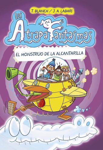 Los Atrapafantasmas 4 : El monstruo de la alcantarilla | 9788469667392 | Blanch, Teresa | Librería Castillón - Comprar libros online Aragón, Barbastro