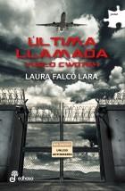 ULTIMA LLAMADA | 9788435010979 | Falcó Lara, Laura | Librería Castillón - Comprar libros online Aragón, Barbastro