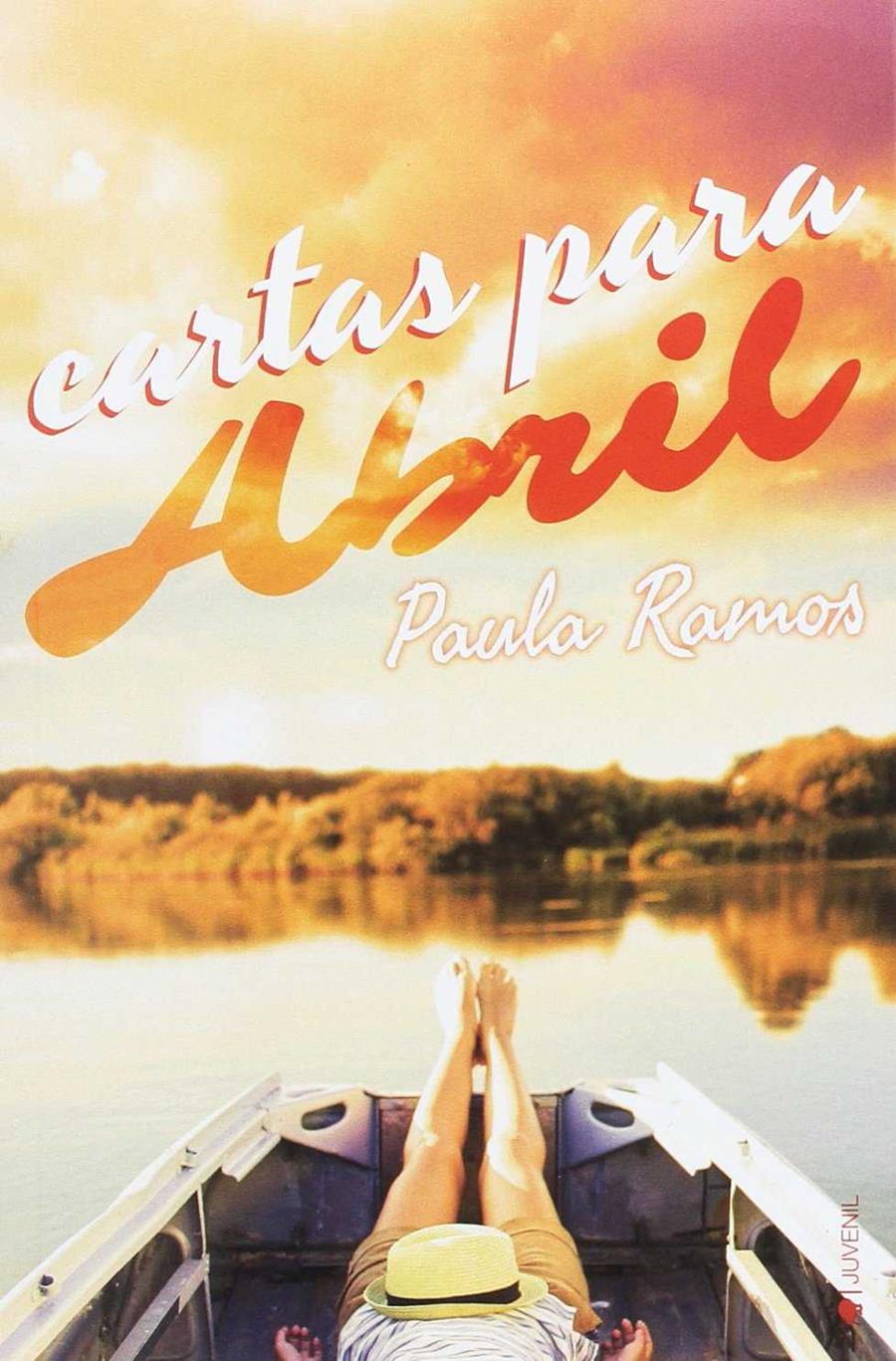 Cartas para Abril | 9788416384648 | Ramos, Paula | Librería Castillón - Comprar libros online Aragón, Barbastro