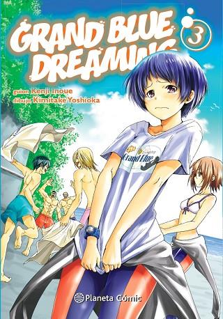 Grand Blue Dreaming nº 03 | 9788411402668 | Inoue, Kenji; Yoshioka, Kimitake | Librería Castillón - Comprar libros online Aragón, Barbastro