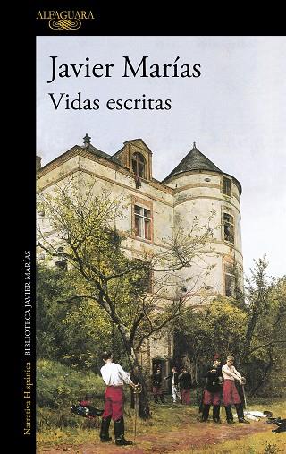 Vidas escritas | 9788420475707 | Marías, Javier | Librería Castillón - Comprar libros online Aragón, Barbastro