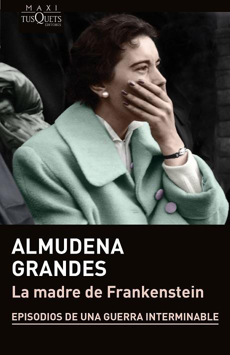 La madre de Frankenstein | 9788411070553 | Grandes, Almudena | Librería Castillón - Comprar libros online Aragón, Barbastro
