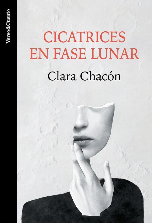 Cicatrices en fase lunar | 9788403522619 | Chacón, Clara | Librería Castillón - Comprar libros online Aragón, Barbastro