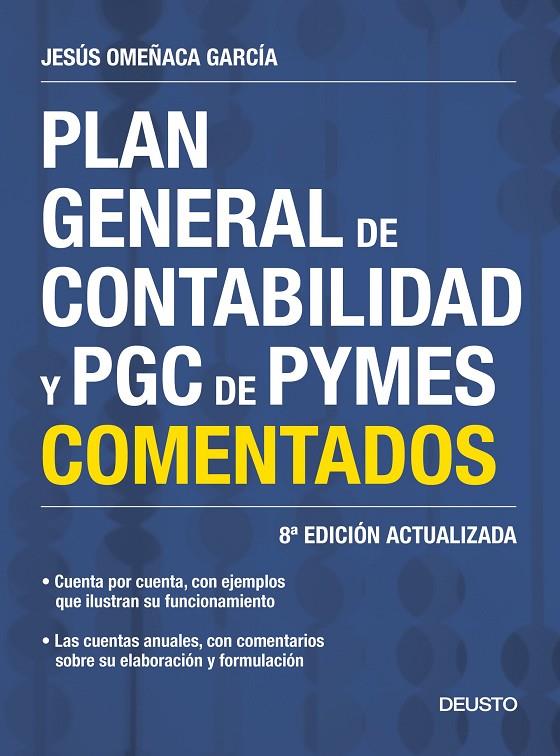 Plan General de Contabilidad y PGC de PYMES comentados | 9788423427888 | Omeñaca García, Jesús | Librería Castillón - Comprar libros online Aragón, Barbastro