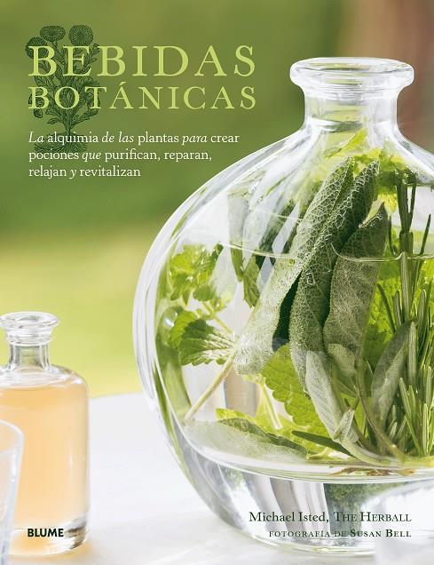Bebidas botánicas | 9788417254810 | Isted, Michael | Librería Castillón - Comprar libros online Aragón, Barbastro