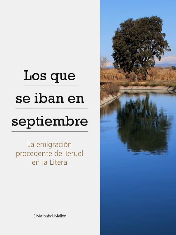 Los que se iban en septiembre | 9788481273106 | Isábal Mallén, Silvia | Librería Castillón - Comprar libros online Aragón, Barbastro
