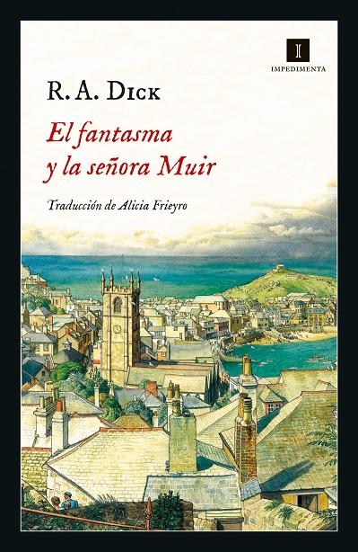 El fantasma y la señora Muir | 9788417553753 | Dick, R. A. | Librería Castillón - Comprar libros online Aragón, Barbastro