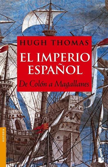 IMPERIO ESPAÑOL, EL - BOOKET | 9788408066835 | THOMAS, HUGH | Librería Castillón - Comprar libros online Aragón, Barbastro