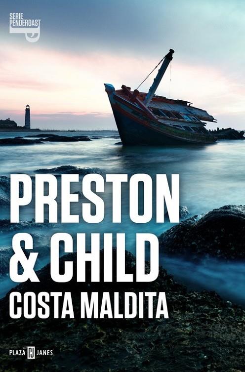 Costa maldita (Inspector Pendergast 15) | 9788401017063 | PRESTON, DOUGLAS | Librería Castillón - Comprar libros online Aragón, Barbastro
