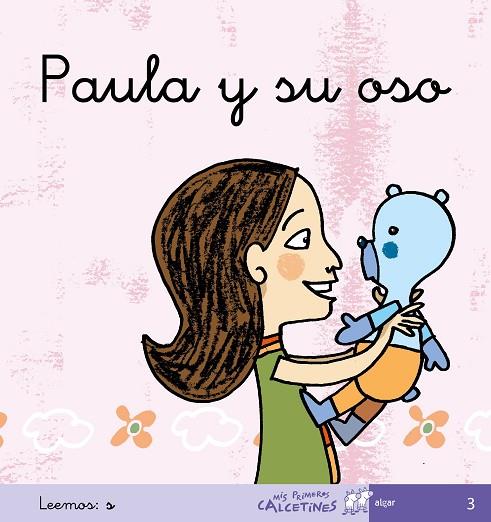 Paula y su oso | 9788496514331 | Soler Cobo, Teresa | Librería Castillón - Comprar libros online Aragón, Barbastro