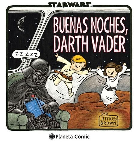 Star Wars Buenas noches, Darth Vader | 9788416090099 | Jeffrey Brown | Librería Castillón - Comprar libros online Aragón, Barbastro
