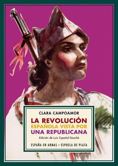 La revolución española vista por una republicana | 9788415177838 | Campoamor, Clara | Librería Castillón - Comprar libros online Aragón, Barbastro