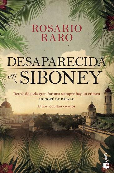 Desaparecida en Siboney | 9788408226062 | Rosario Raro | Librería Castillón - Comprar libros online Aragón, Barbastro