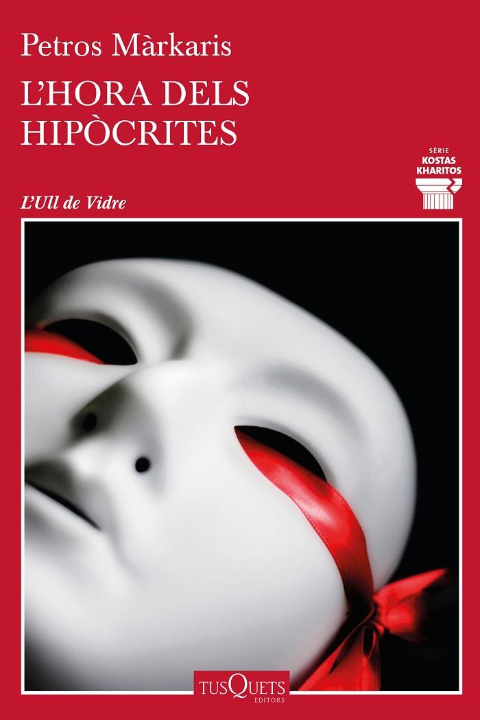 L'hora dels hipòcrites | 9788490668092 | Petros Márkaris | Librería Castillón - Comprar libros online Aragón, Barbastro