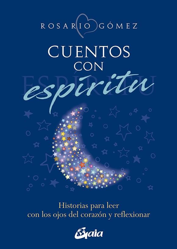 Cuentos con espíritu | 9788411080095 | Gómez, Rosario | Librería Castillón - Comprar libros online Aragón, Barbastro
