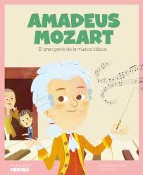 Amadeus Mozart | 9788417822644 | Alonso López, Javier | Librería Castillón - Comprar libros online Aragón, Barbastro