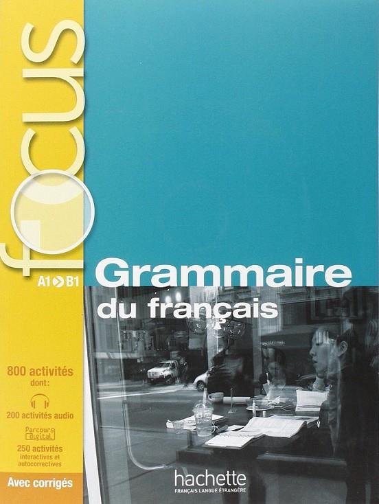 Focus: grammaire du français + cd | 9782011559647 | VV.AA. | Librería Castillón - Comprar libros online Aragón, Barbastro