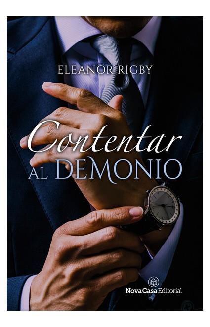 Contentar al demonio | 9788417589790 | Rigby, Eleanor | Librería Castillón - Comprar libros online Aragón, Barbastro