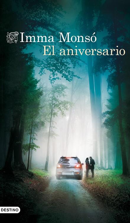 El aniversario | 9788423350940 | Monsó, Imma | Librería Castillón - Comprar libros online Aragón, Barbastro