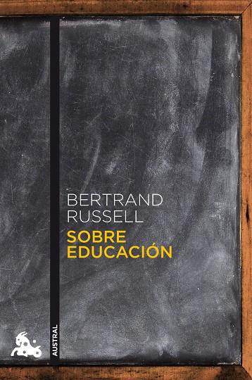 Sobre educación | 9788467032499 | Russell, Bertrand | Librería Castillón - Comprar libros online Aragón, Barbastro