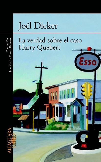 La verdad sobre el caso Harry Quebert | 9788420414065 | Dicker, Joël | Librería Castillón - Comprar libros online Aragón, Barbastro