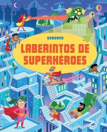 LABERINTOS DE SUPERHÉROES | 9781805314073 | Smith, Sam | Librería Castillón - Comprar libros online Aragón, Barbastro