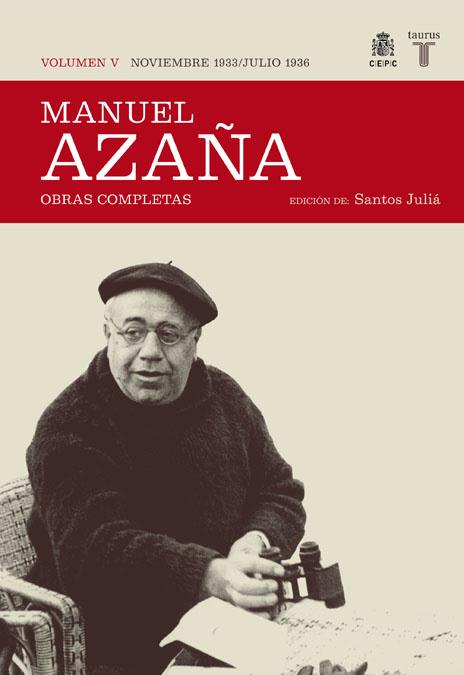OBRAS COMPLETAS MANUEL AZAÑA 5 | 9788430607518 | AZAÑA, MANUEL | Librería Castillón - Comprar libros online Aragón, Barbastro
