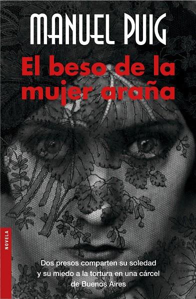 El beso de la mujer araña | 9788432217272 | Puig, Manuel | Librería Castillón - Comprar libros online Aragón, Barbastro