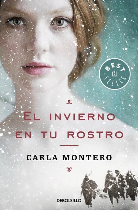 El invierno en tu rostro | 9788466340625 | MONTERO, CARLA | Librería Castillón - Comprar libros online Aragón, Barbastro