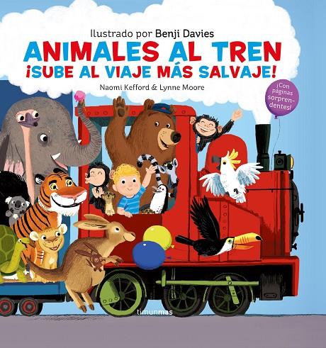 Animales al tren | 9788408221586 | Davies, Benji | Librería Castillón - Comprar libros online Aragón, Barbastro